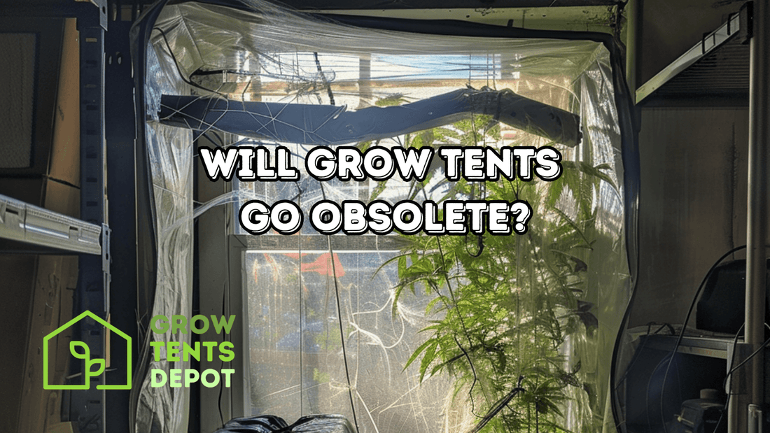 Indoor gardening with grow tents; exploring if they will go obsolete in modern horticulture advancements.