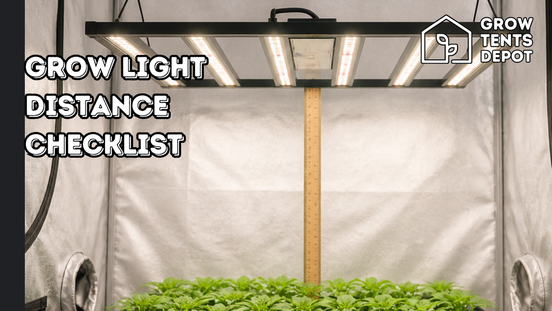 Grow light distance checklist graphic with an LED fixture above an indoor canopy and a vertical ruler.