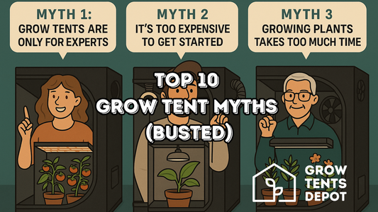 Top 10 Grow Tent Myths (Busted)