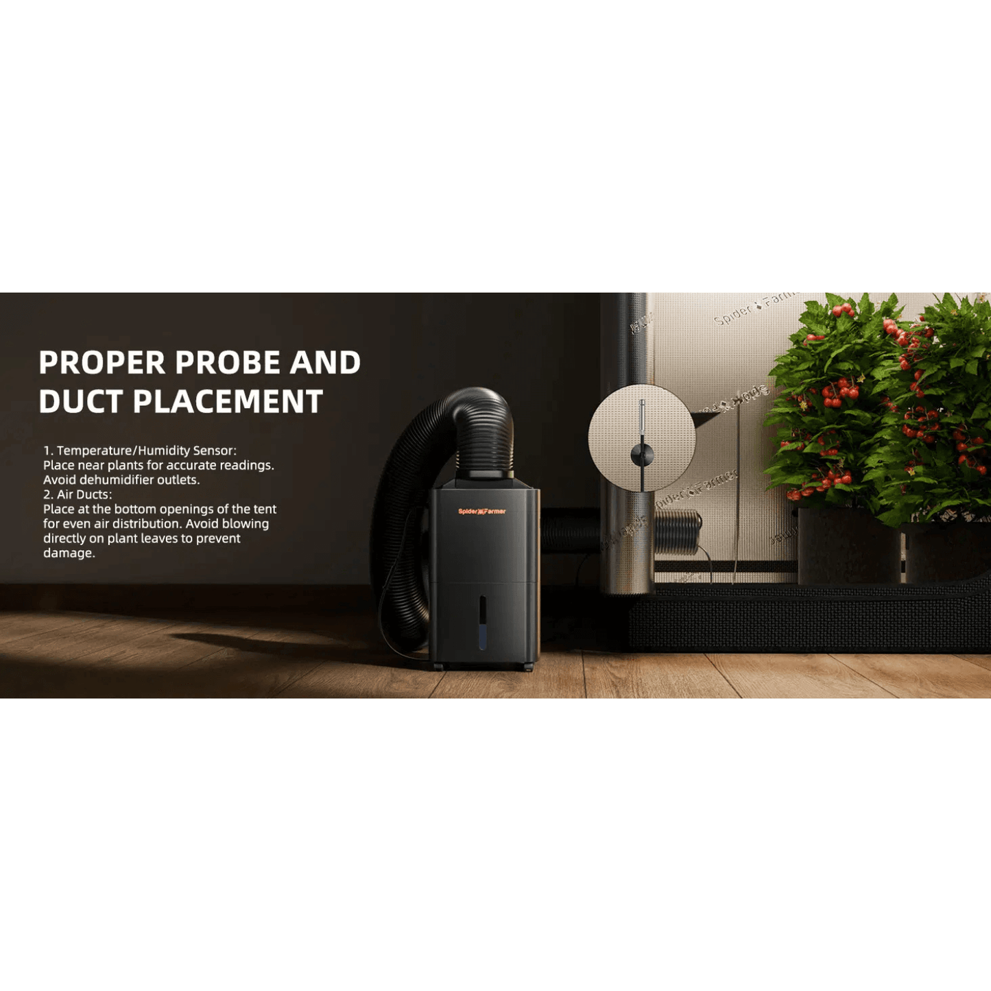 Spider Farmer dehumidifier with proper probe and duct placement for optimal humidity control in plant growth.