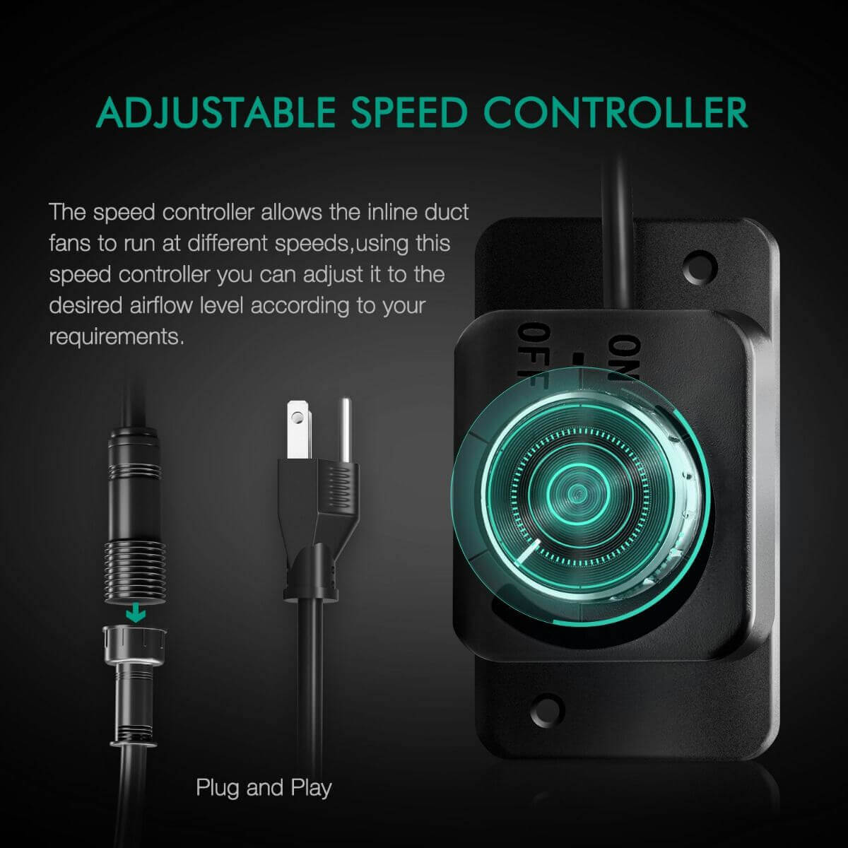 Adjustable speed controller for inline duct fans, allowing for airflow level adjustments for optimal ventilation.