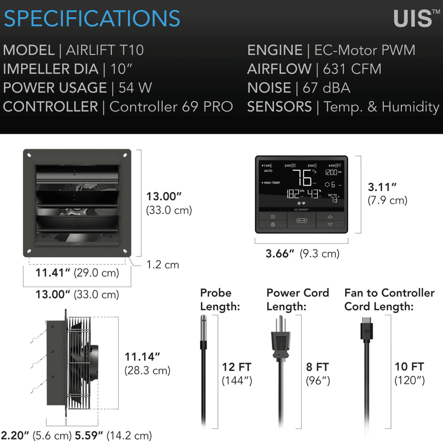 "AC Infinity AIRLIFT T10 fan specifications including dimensions, airflow, power usage, and controller details"