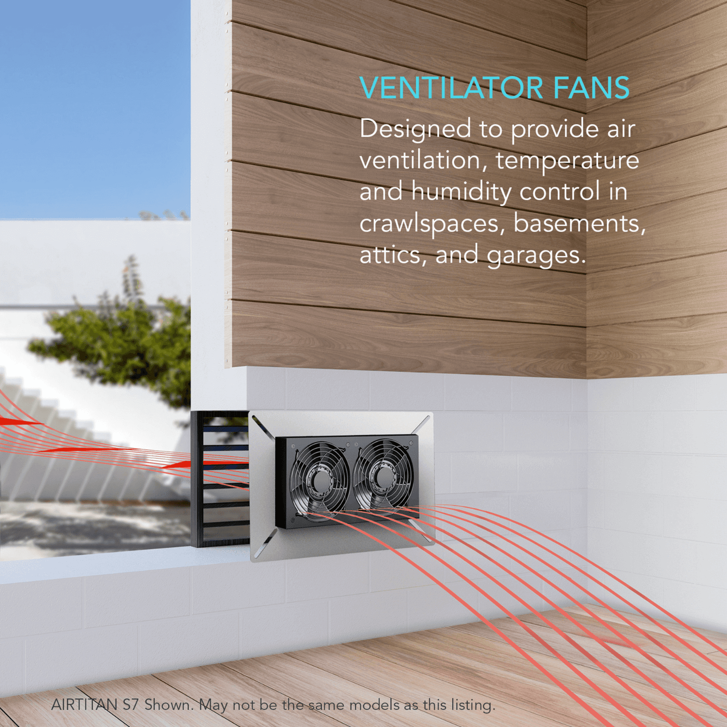 Ventilator fan installed in a wall, showing airflow for ventilation, temperature, and humidity control in crawl spaces and basements.