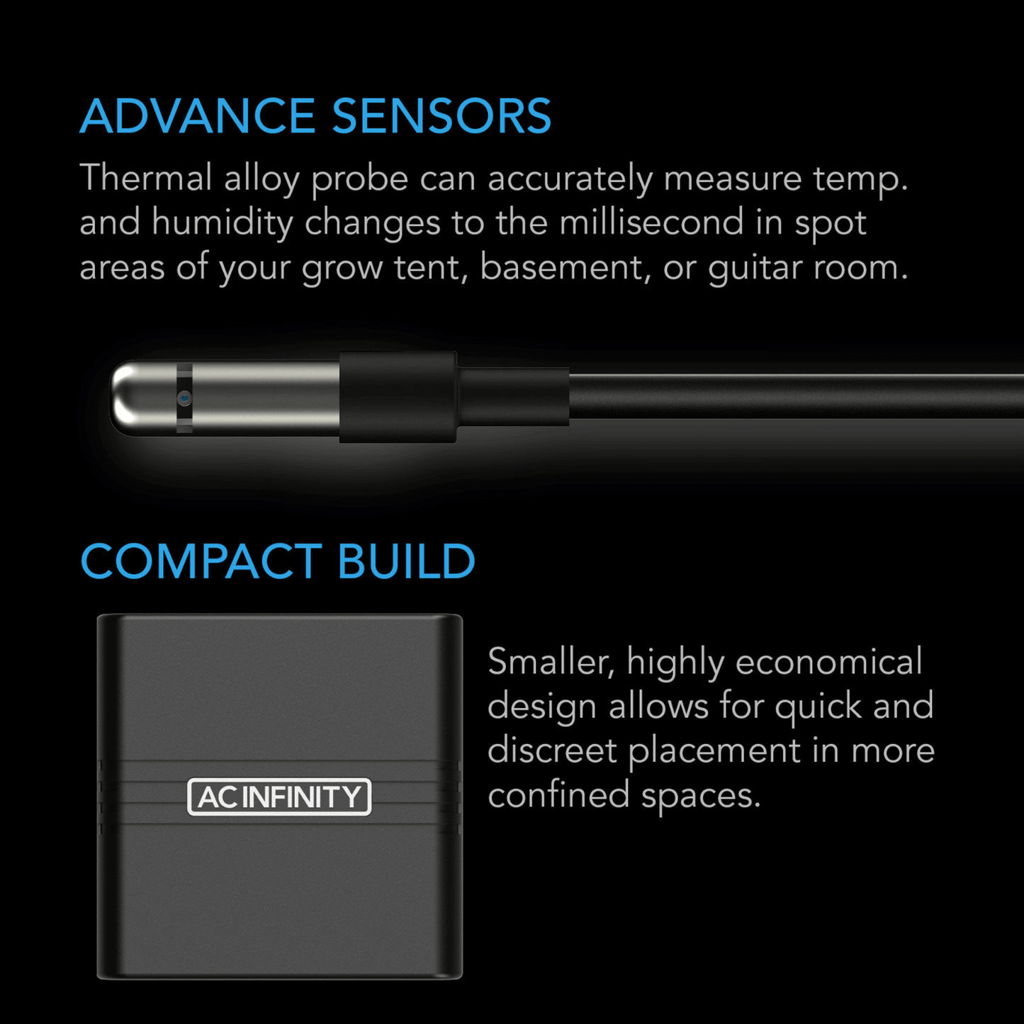 AC Infinity CLOUDCOM A1 sensor probe and compact build for precise climate monitoring in confined spaces.