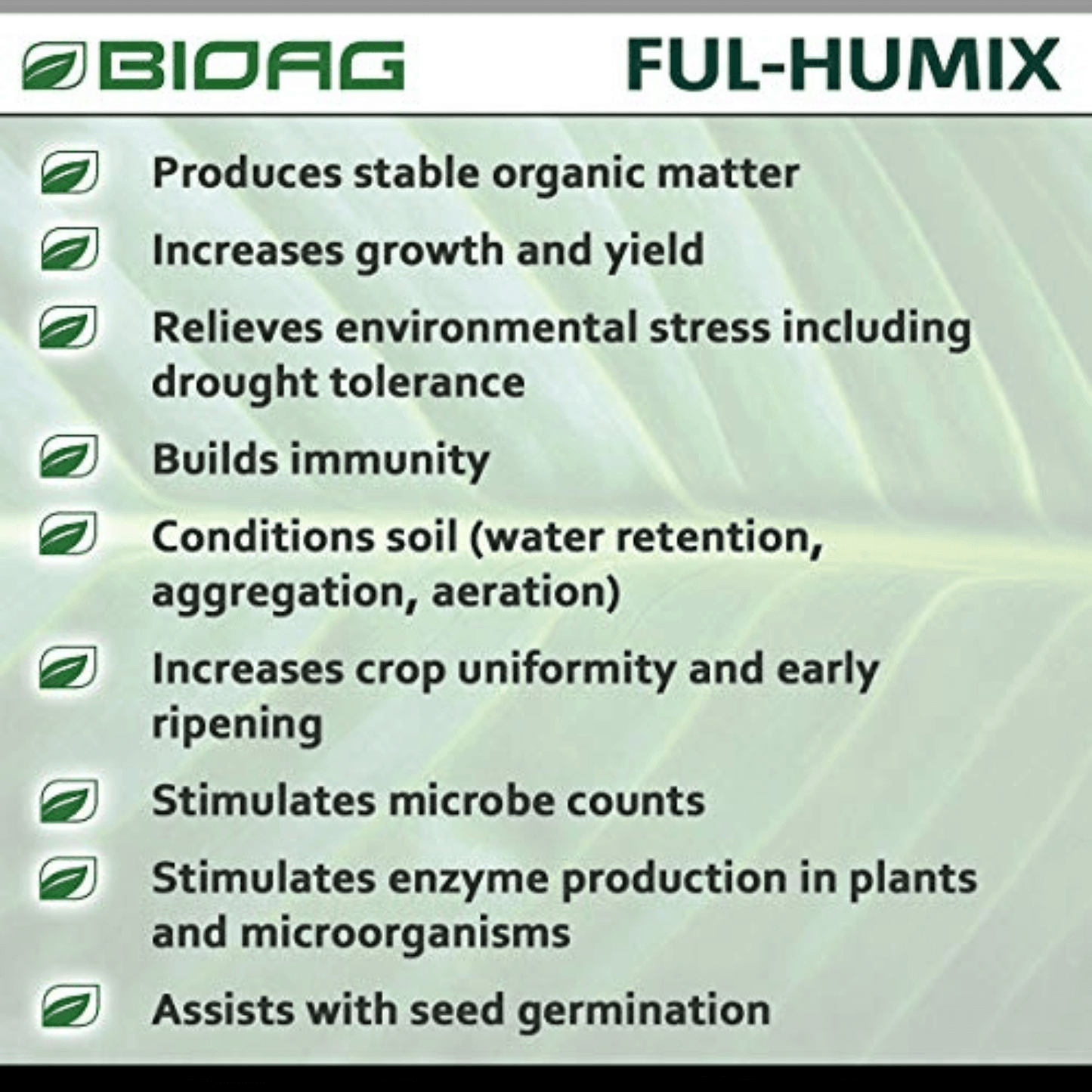 Benefits of BioAg Ful-Humix Organic Humic Acid detailing soil conditioning, crop growth, immunity, and enzyme stimulation for plants.